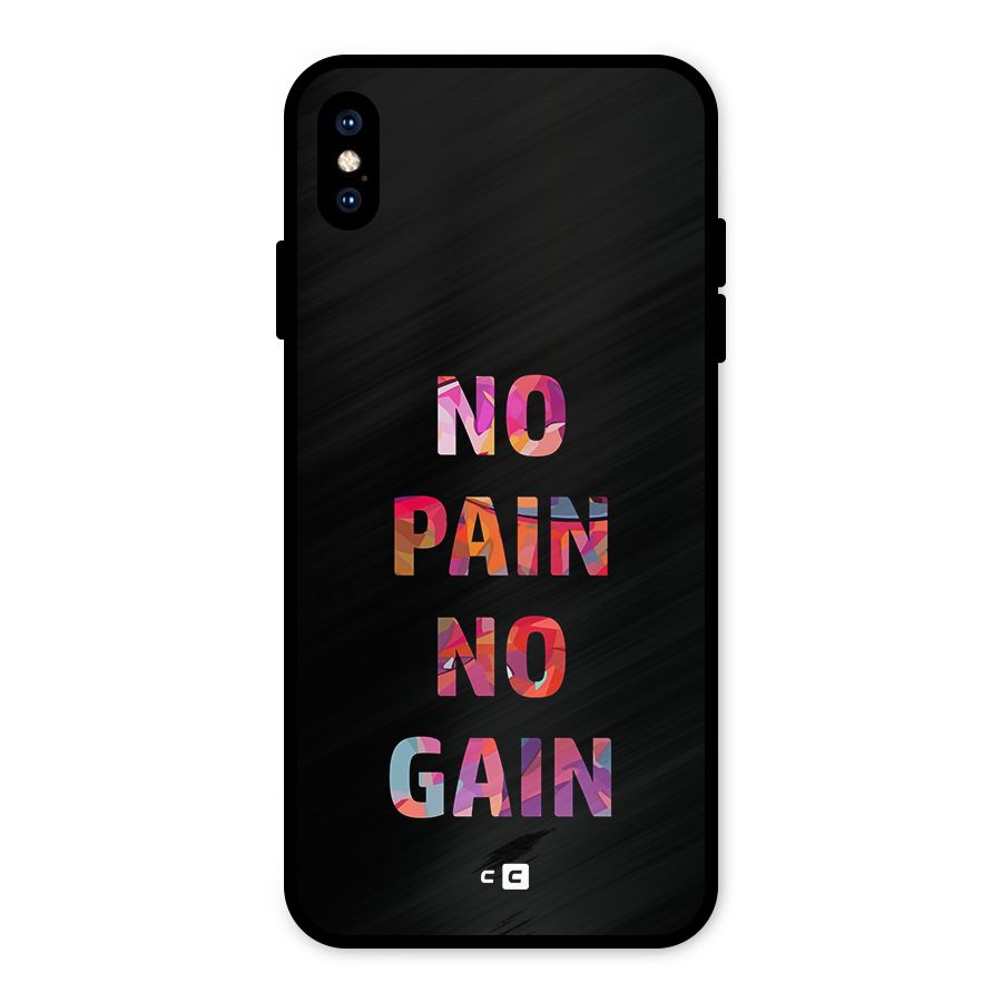 No Pain No Gain Metal Back Case for iPhone XS Max