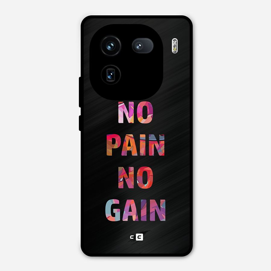 No Pain No Gain Metal Back Case for iQOO 12