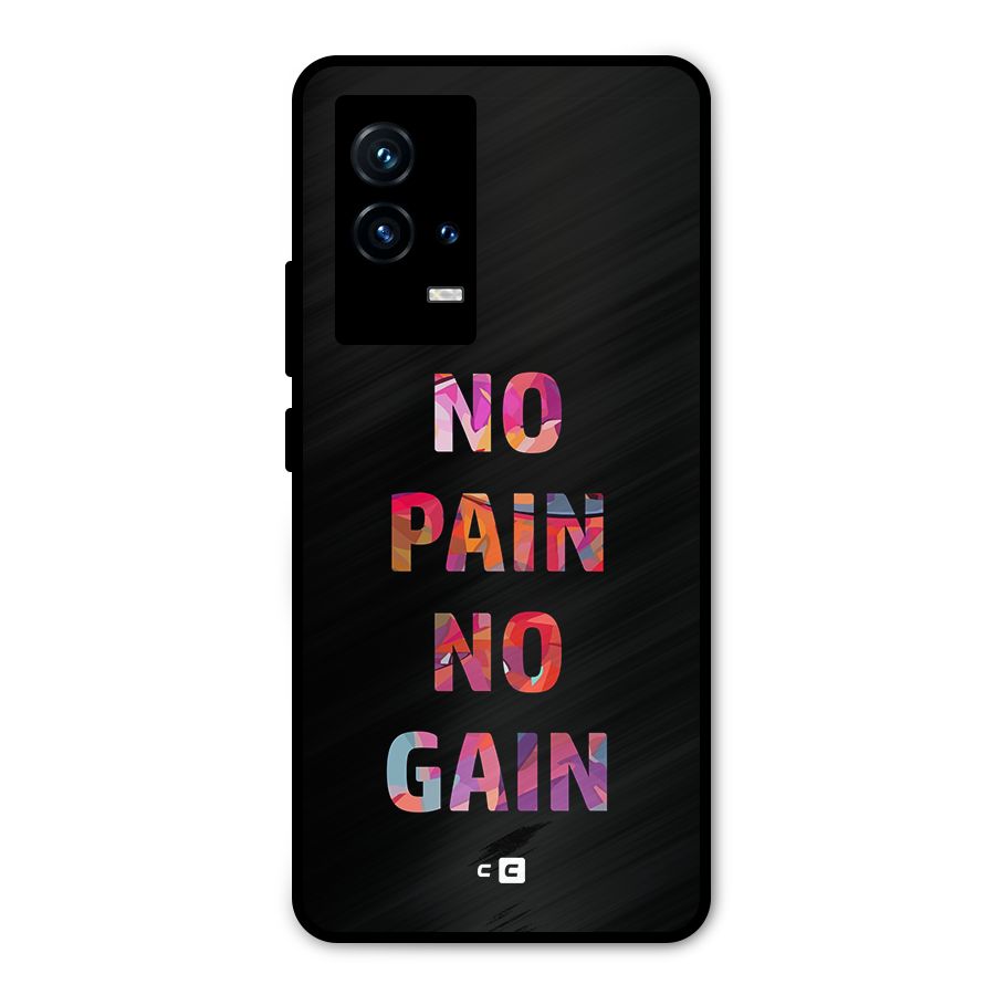 No Pain No Gain Metal Back Case for iQOO 9 5G