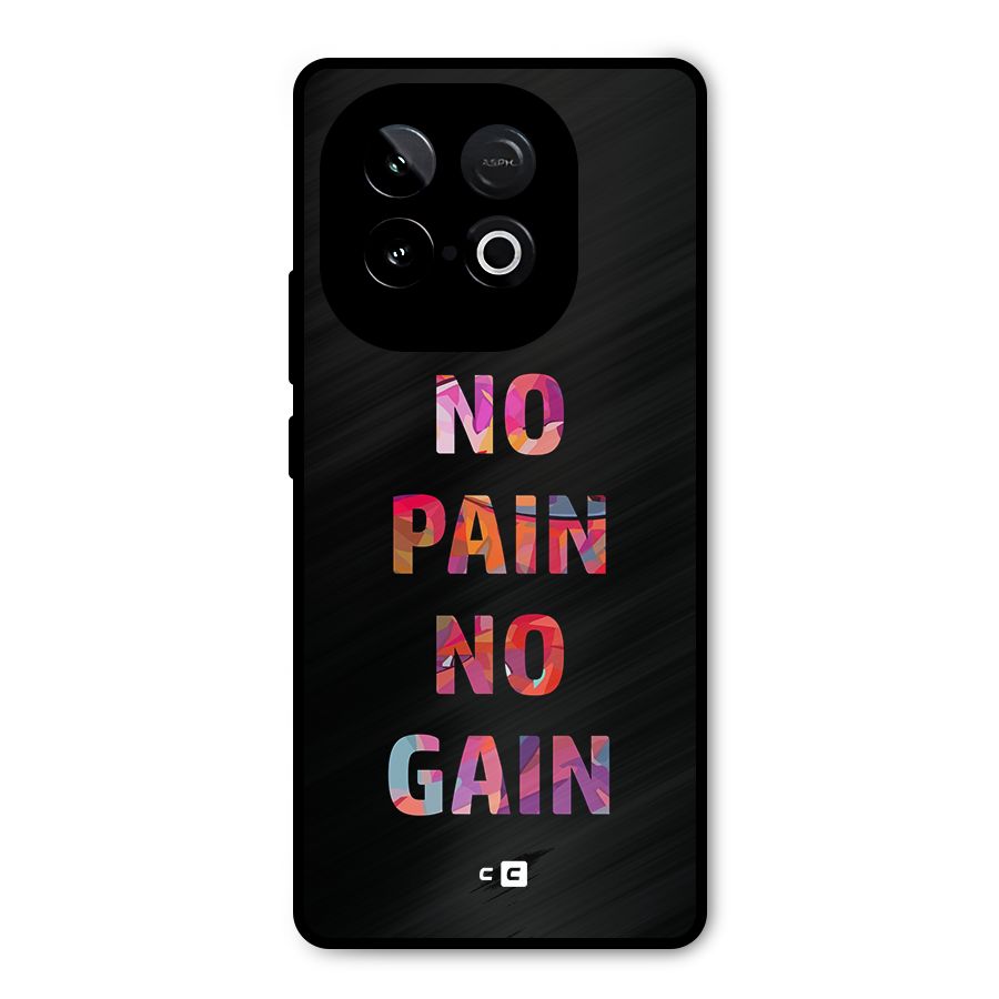No Pain No Gain Metal Back Case for iQOO Neo 10
