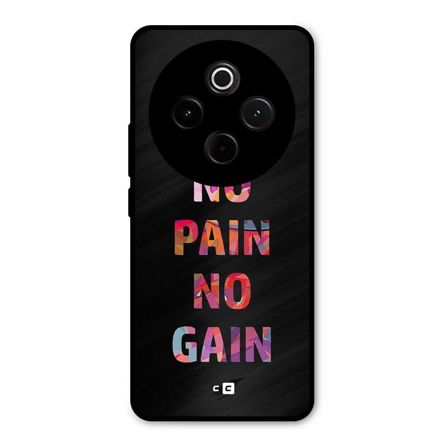 No Pain No Gain Metal Back Case for iQOO Z10