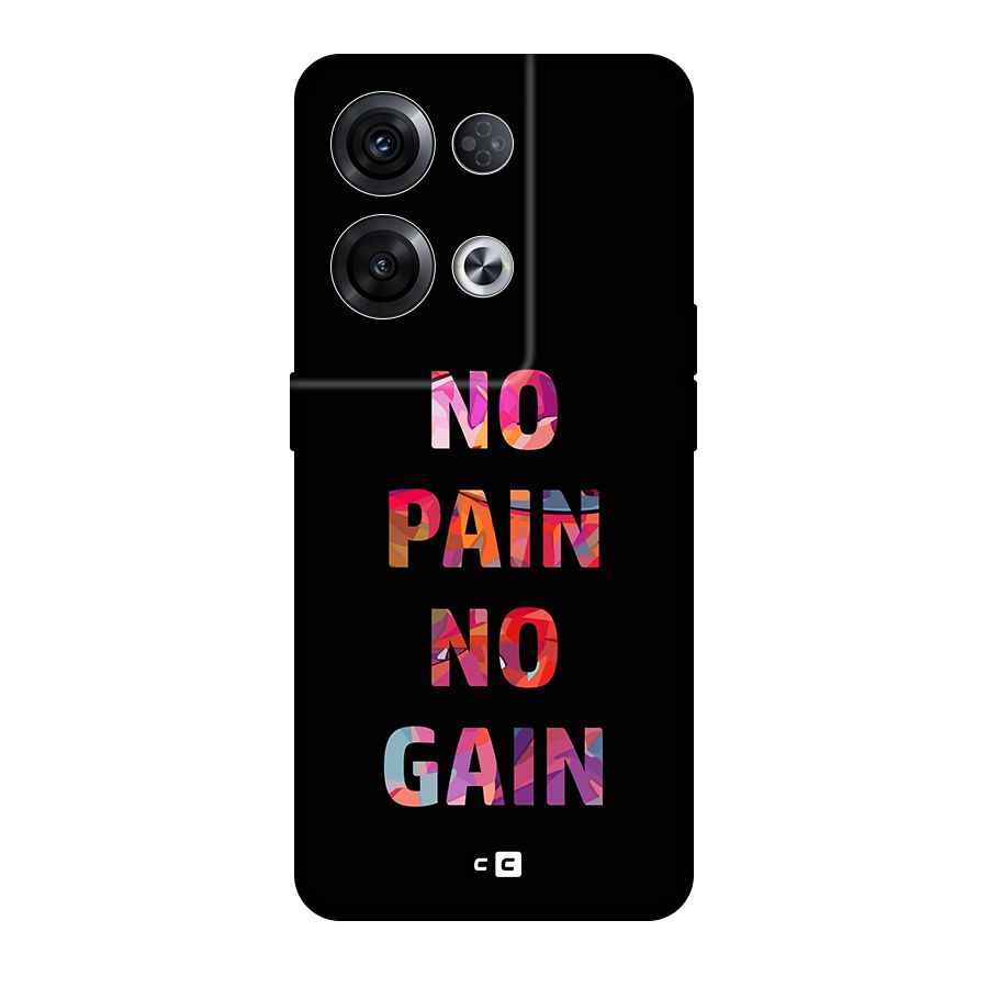 No Pain No Gain Original Polycarbonate Back Case for Oppo Reno8 Pro 5G