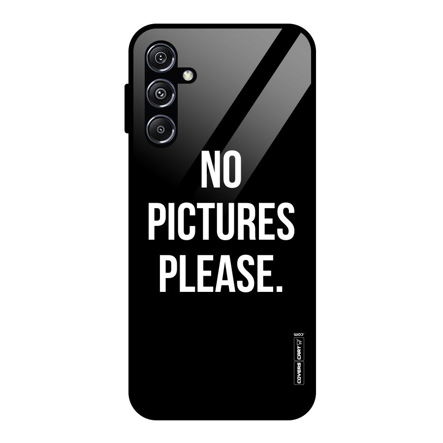 No Pictures Please Glass Back Case for Galaxy M34 5G