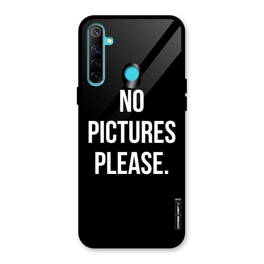 No Pictures Please Glass Back Case for Realme 5i