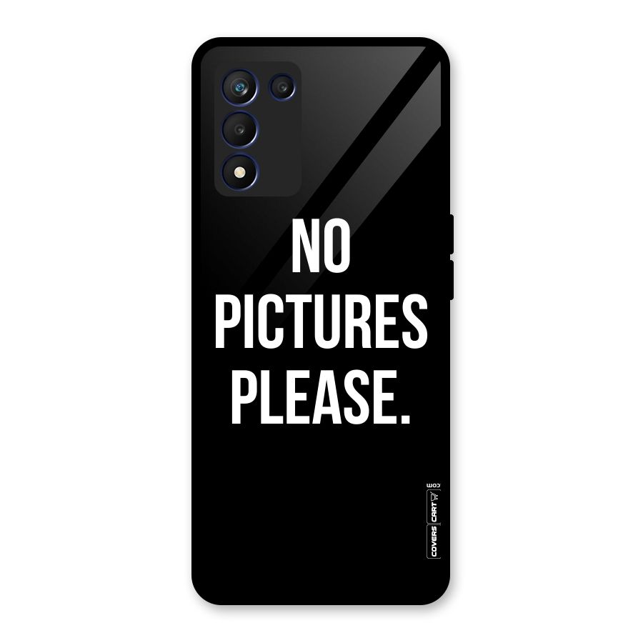 No Pictures Please Glass Back Case for Realme 9 5G Speed