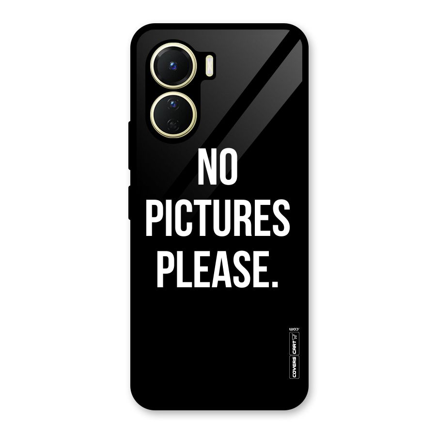 No Pictures Please Glass Back Case for Vivo Y56