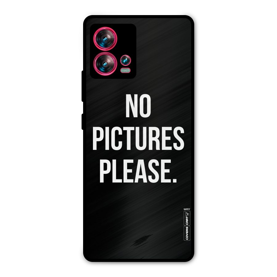 No Pictures Please Metal Back Case for Motorola Edge 30 Fusion