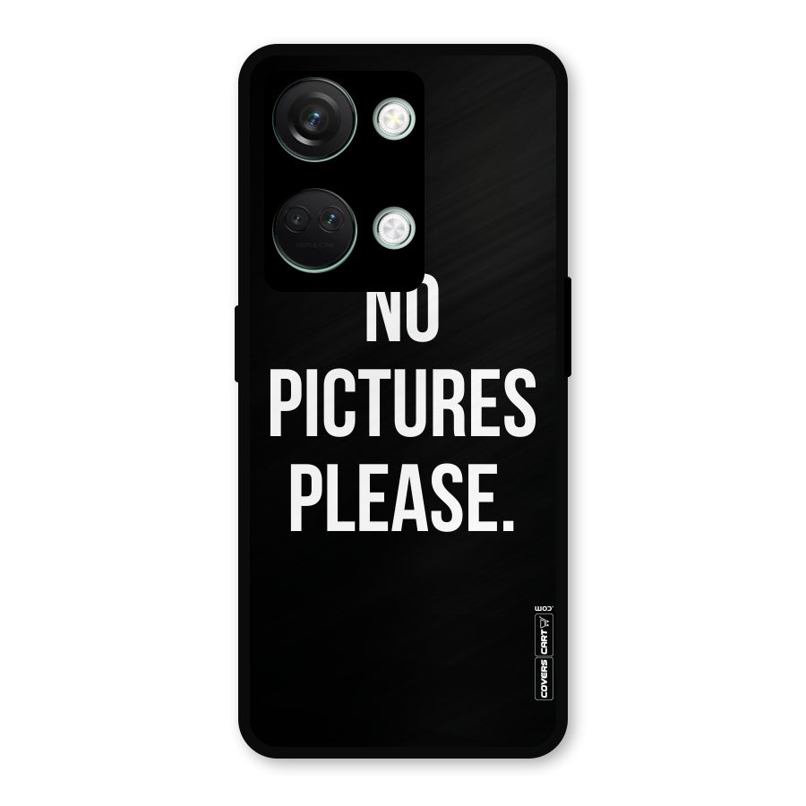 No Pictures Please Metal Back Case for OnePlus Nord 3