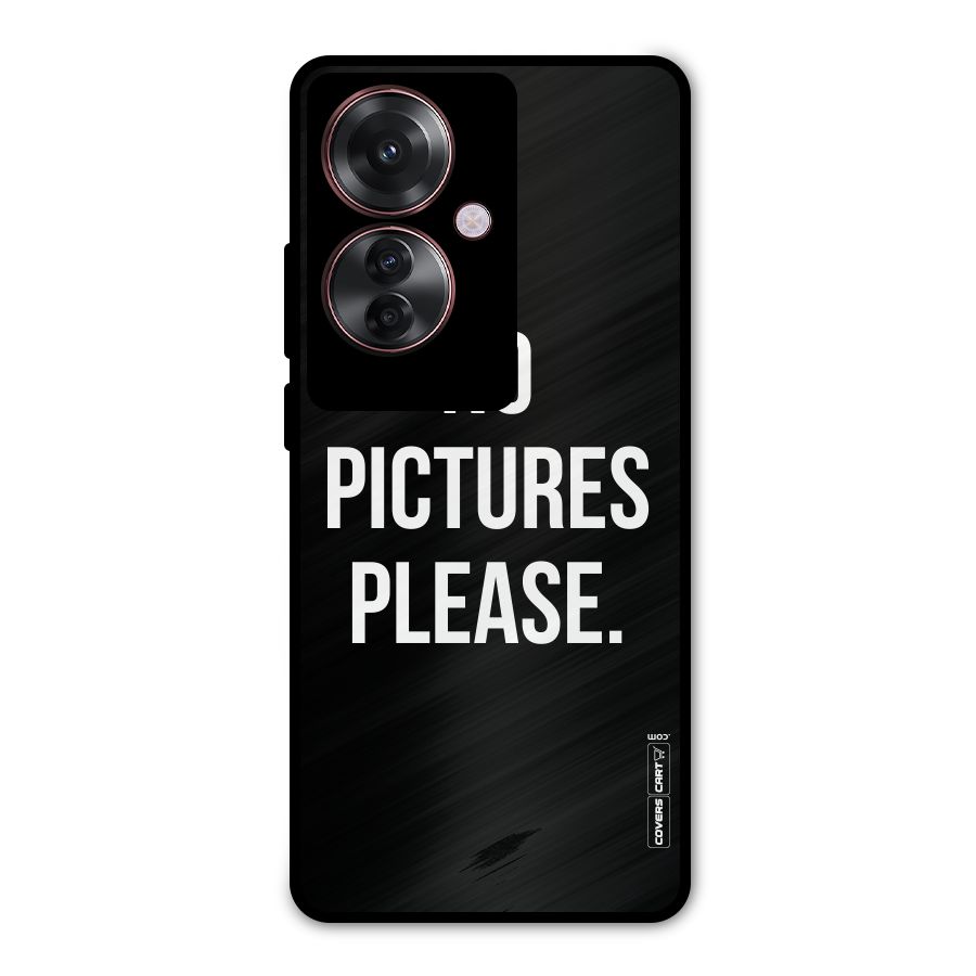 No Pictures Please Metal Back Case for Oppo F25 Pro
