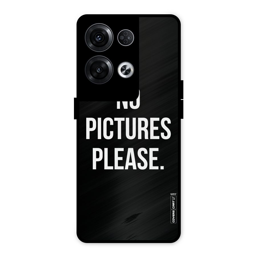 No Pictures Please Metal Back Case for Oppo Reno8 Pro 5G
