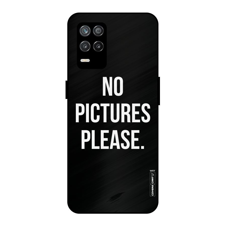 No Pictures Please Metal Back Case for Realme 8s 5G