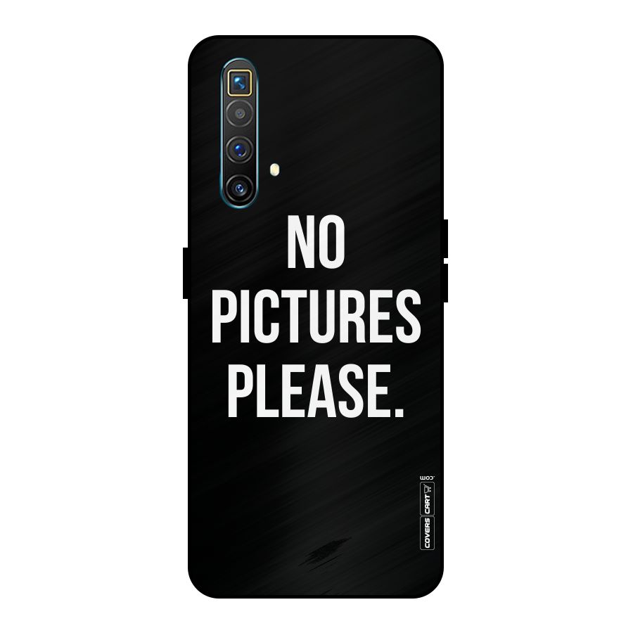 No Pictures Please Metal Back Case for Realme X3