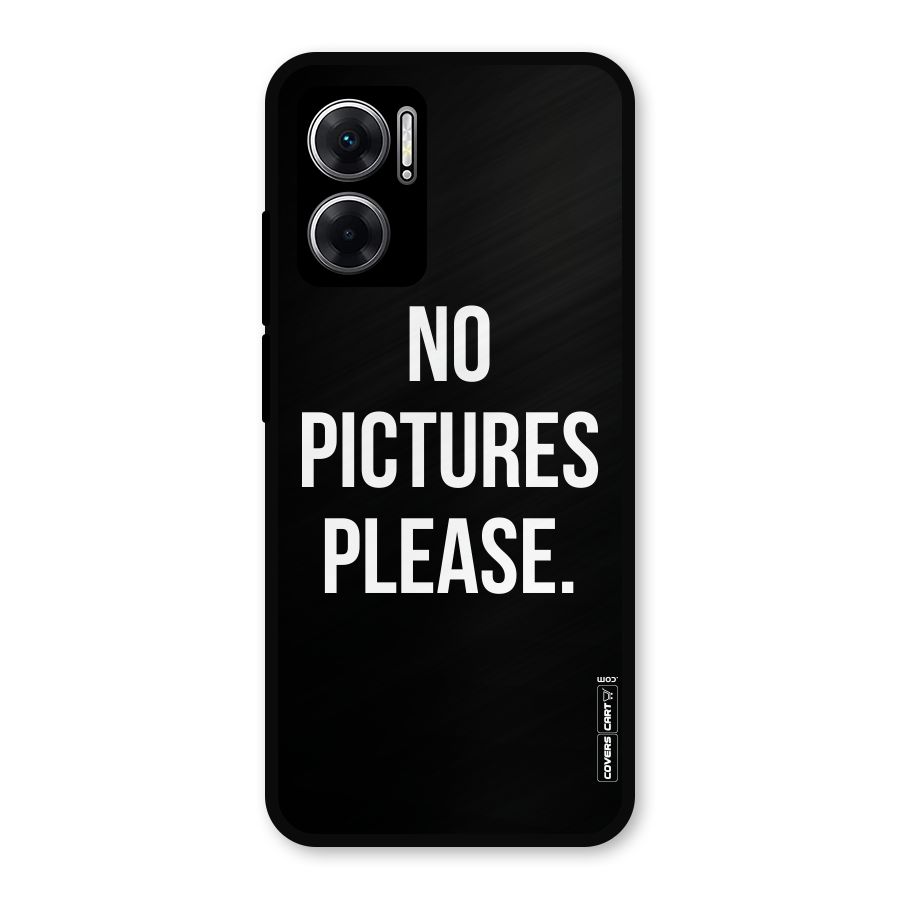 No Pictures Please Metal Back Case for Redmi 11 Prime 5G