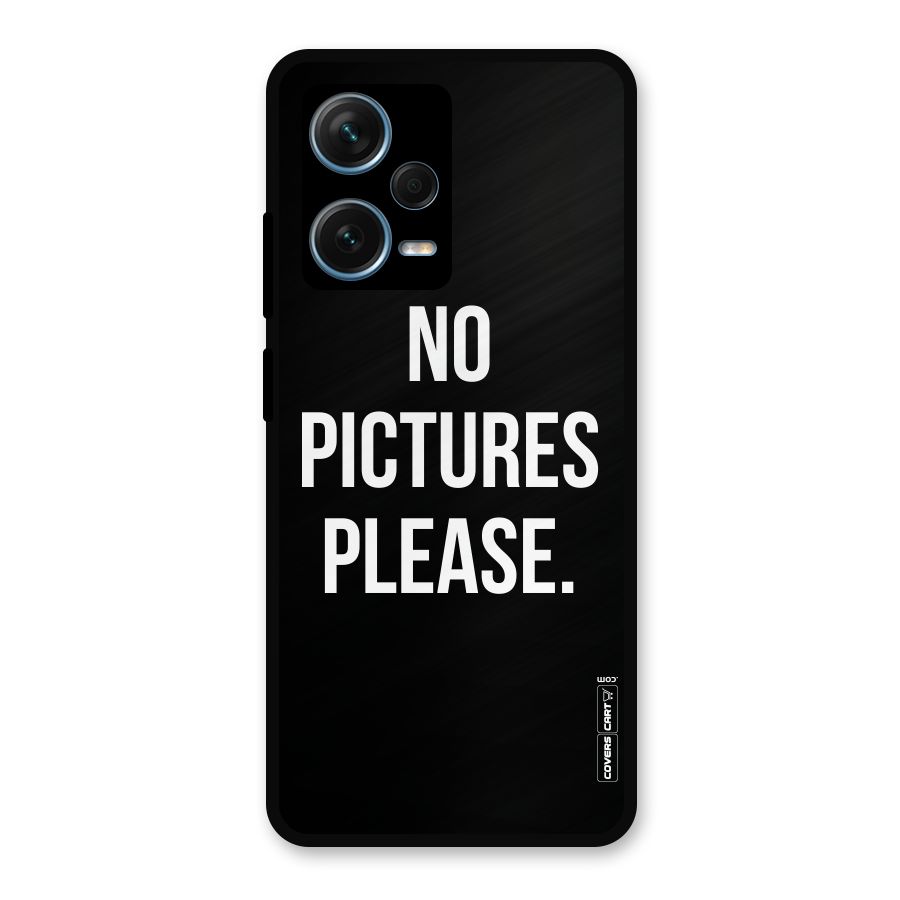 No Pictures Please Metal Back Case for Redmi Note 12 Pro Plus 5G