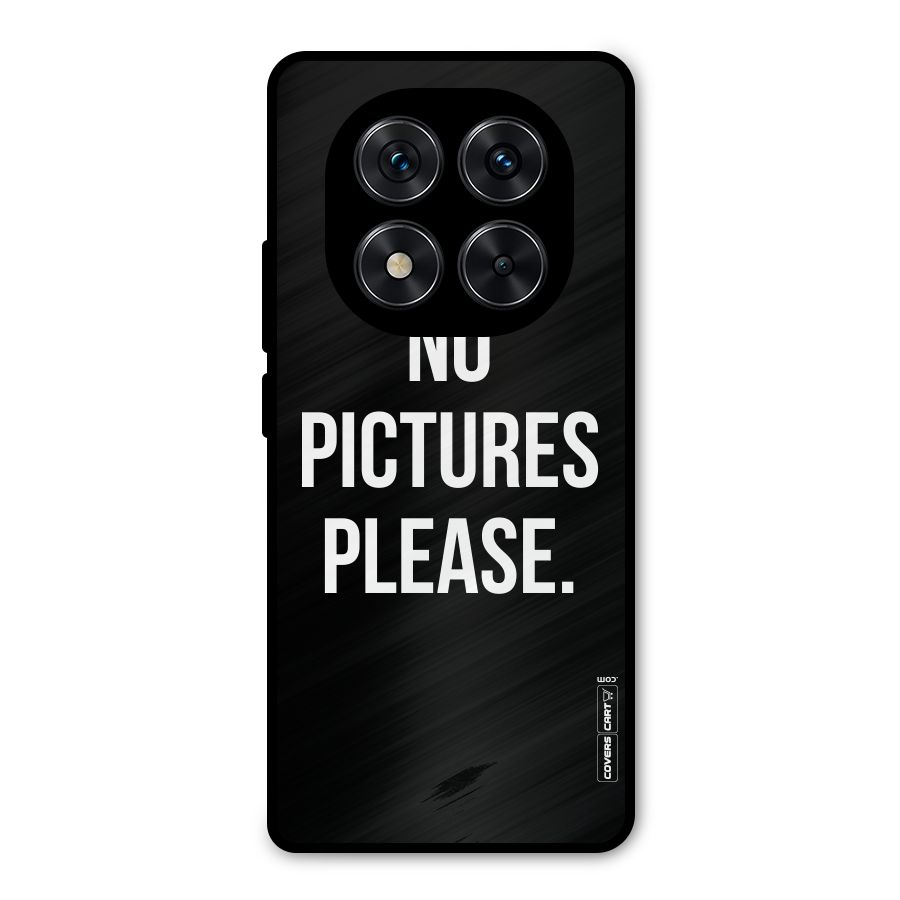 No Pictures Please Metal Back Case for Redmi Note 14 Pro 5G