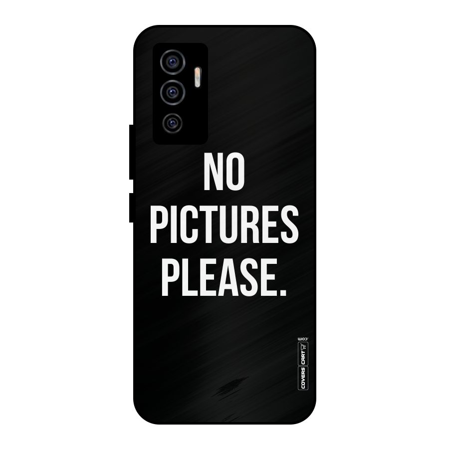 No Pictures Please Metal Back Case for Vivo V23e