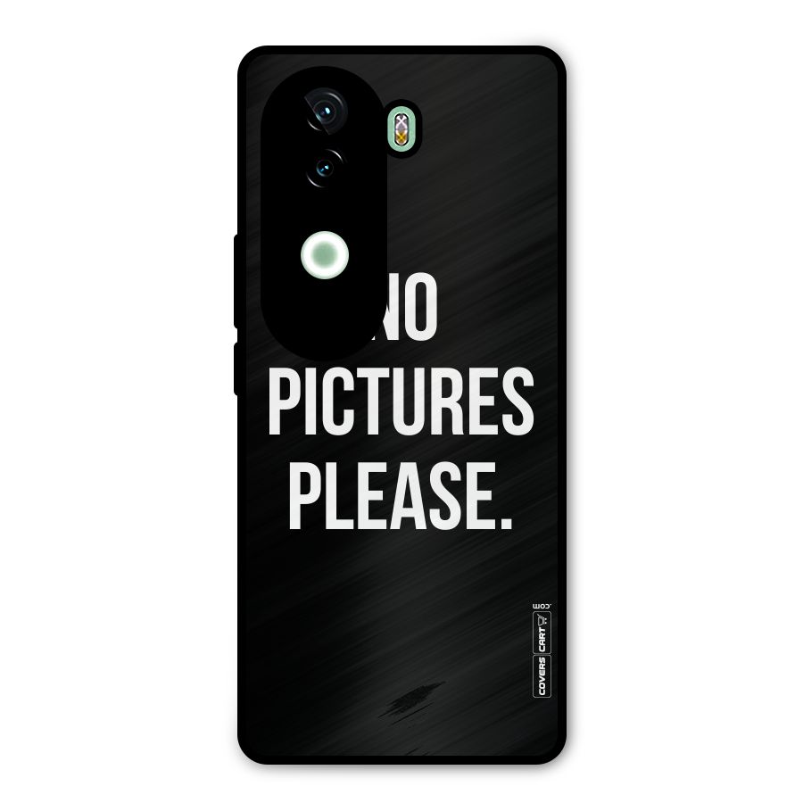No Pictures Please Metal Back Case for iQOO Z9s