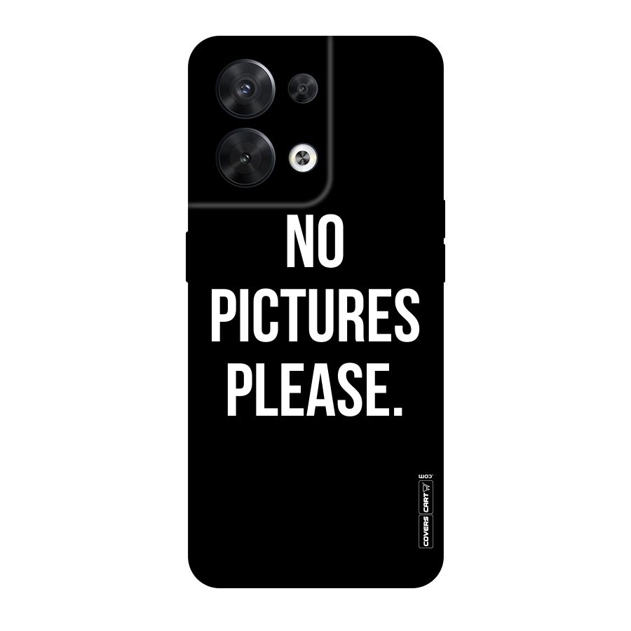 No Pictures Please Original Polycarbonate Back Case for Oppo Reno8 5G
