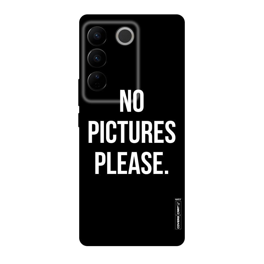 No Pictures Please Original Polycarbonate Back Case for Vivo V27