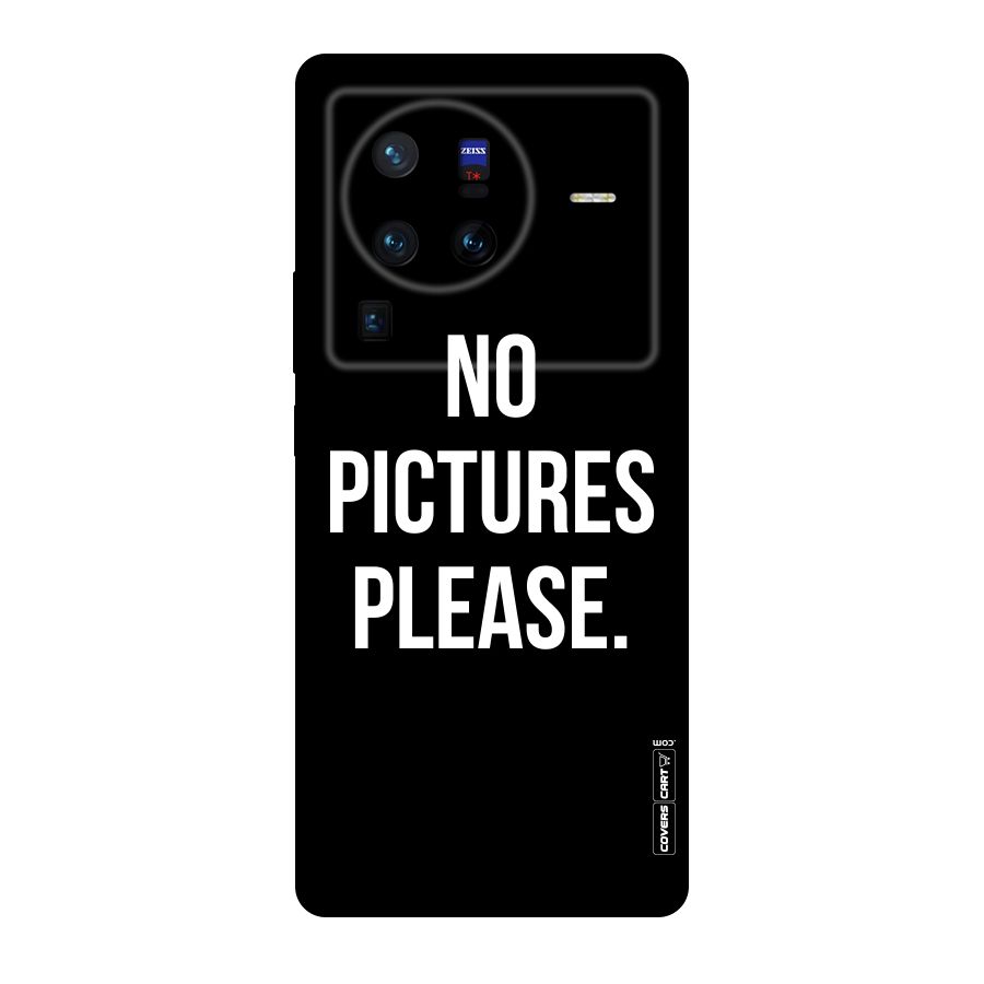 No Pictures Please Original Polycarbonate Back Case for Vivo X80