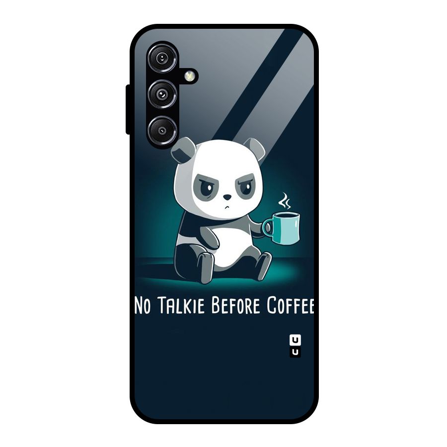 No Talkie Before Coffee Glass Back Case for Galaxy M34 5G