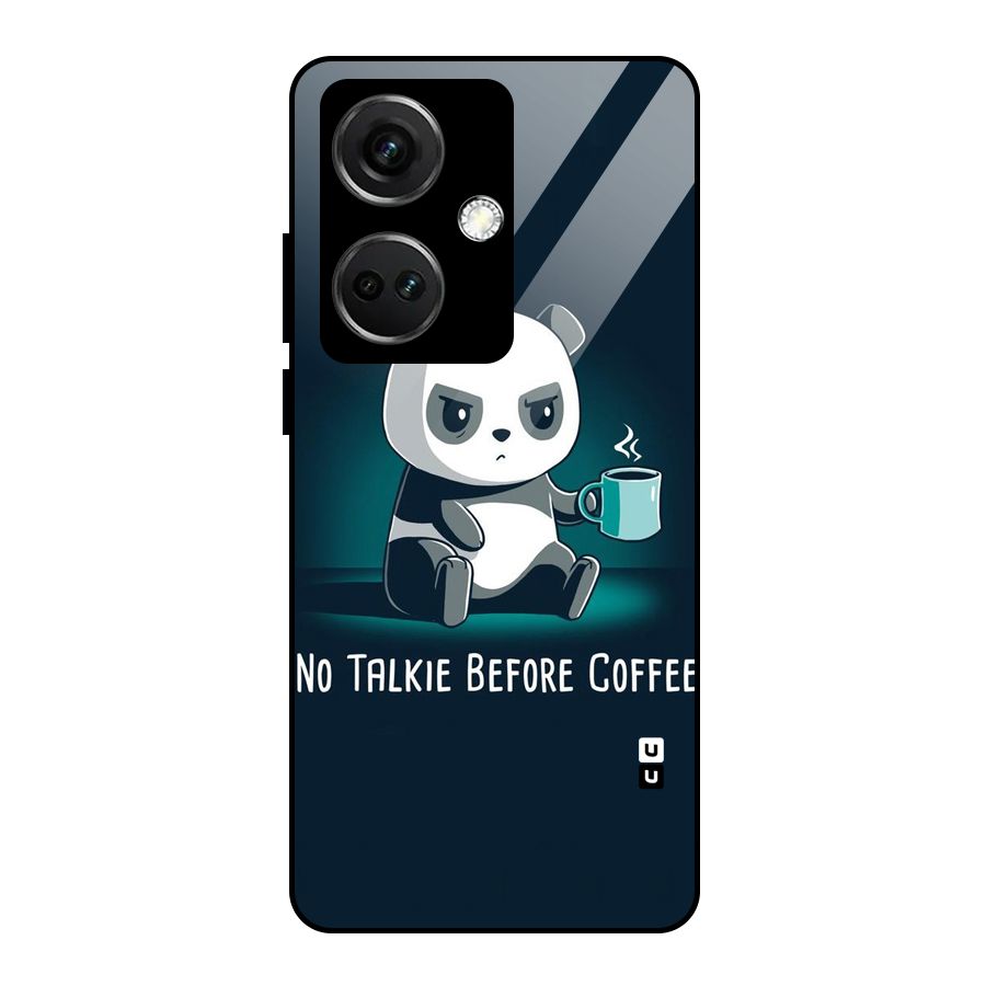 No Talkie Before Coffee Glass Back Case for OnePlus Nord CE 3 5G