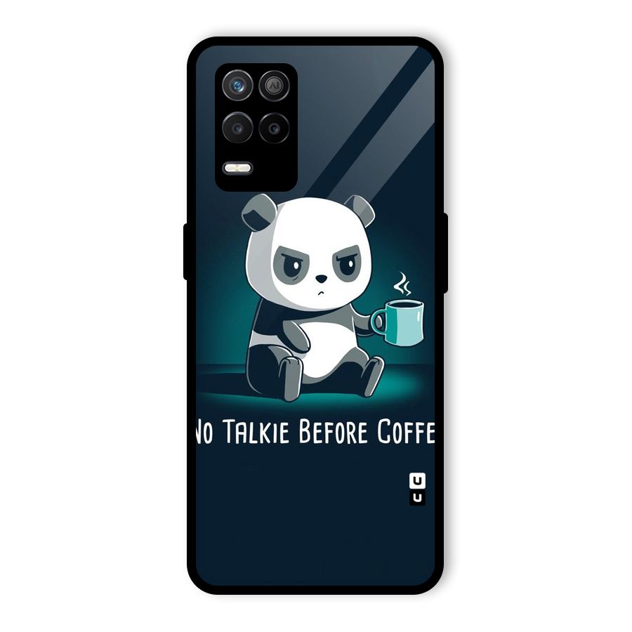 No Talkie Before Coffee Glass Back Case for Realme 8s 5G
