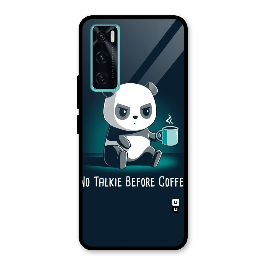 No Talkie Before Coffee Glass Back Case for Vivo V20 SE