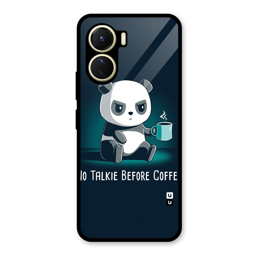 No Talkie Before Coffee Glass Back Case for Vivo Y16