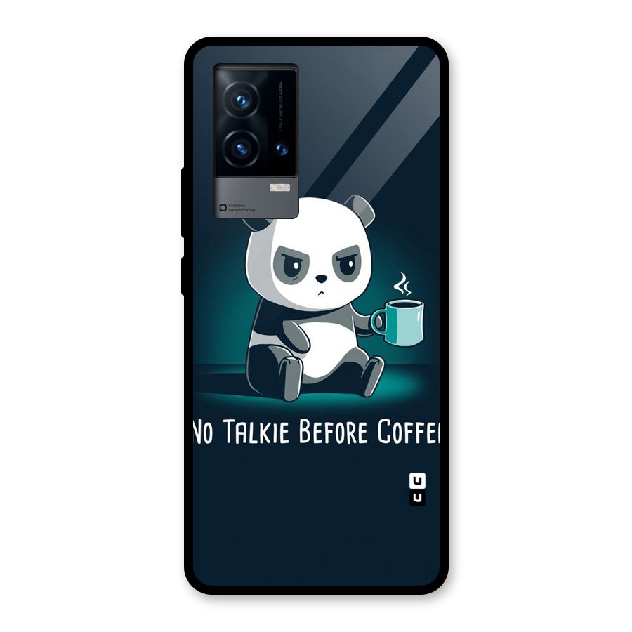 No Talkie Before Coffee Glass Back Case for iQOO 9 5G