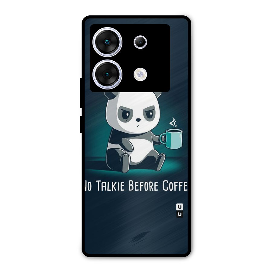 No Talkie Before Coffee Metal Back Case for Infinix Zero 30 5G