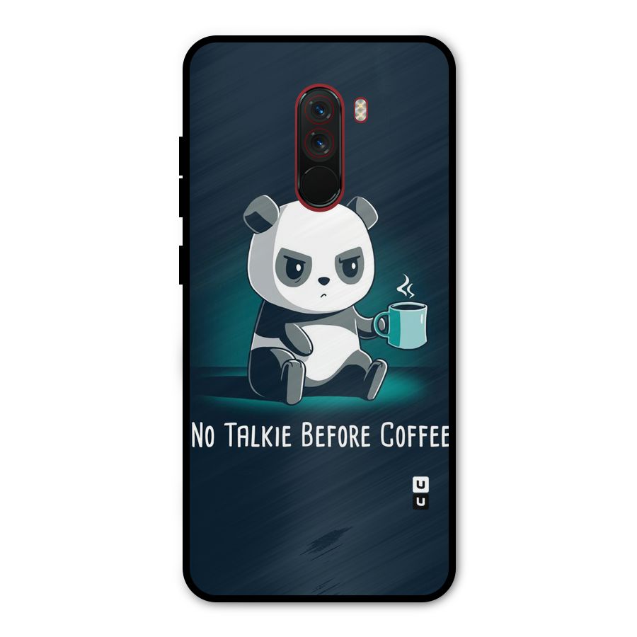 No Talkie Before Coffee Metal Back Case for Poco F1