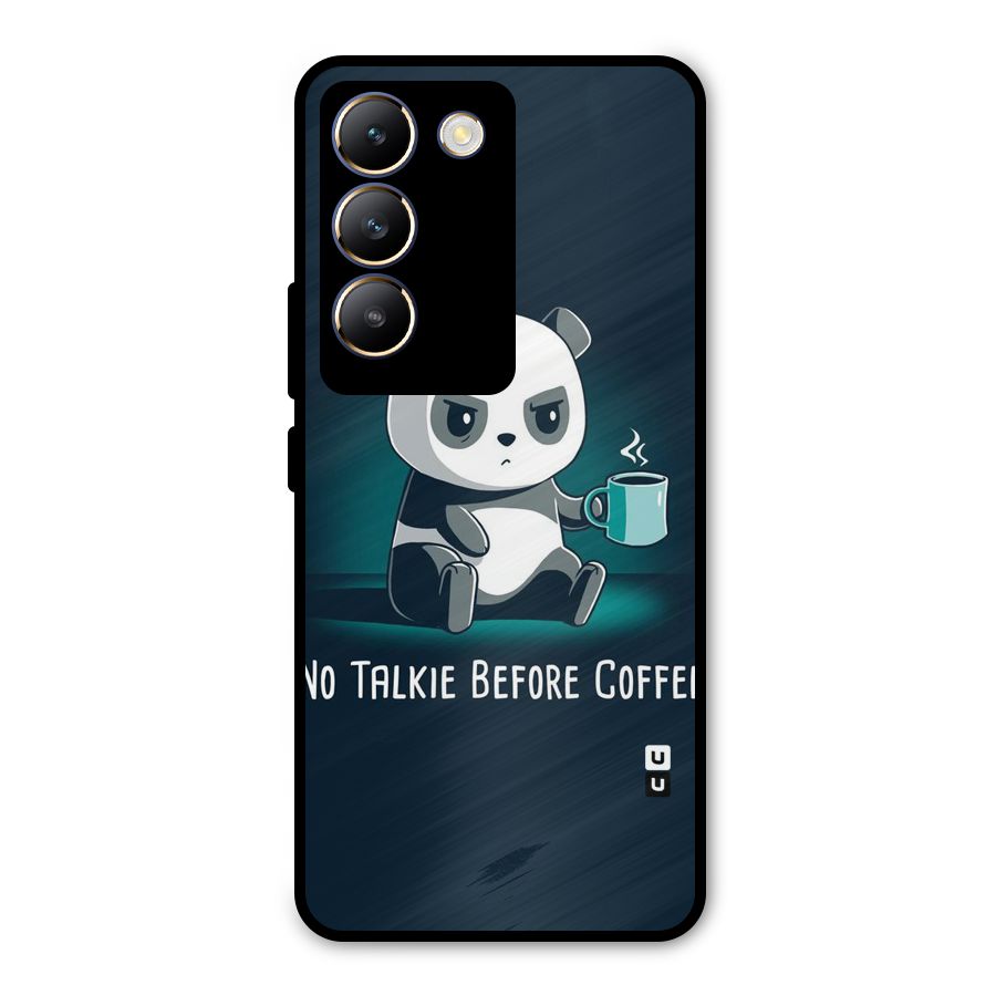 No Talkie Before Coffee Metal Back Case for Vivo T3 5G