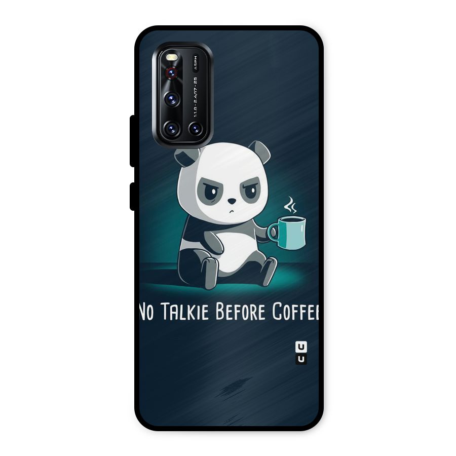 No Talkie Before Coffee Metal Back Case for Vivo V19
