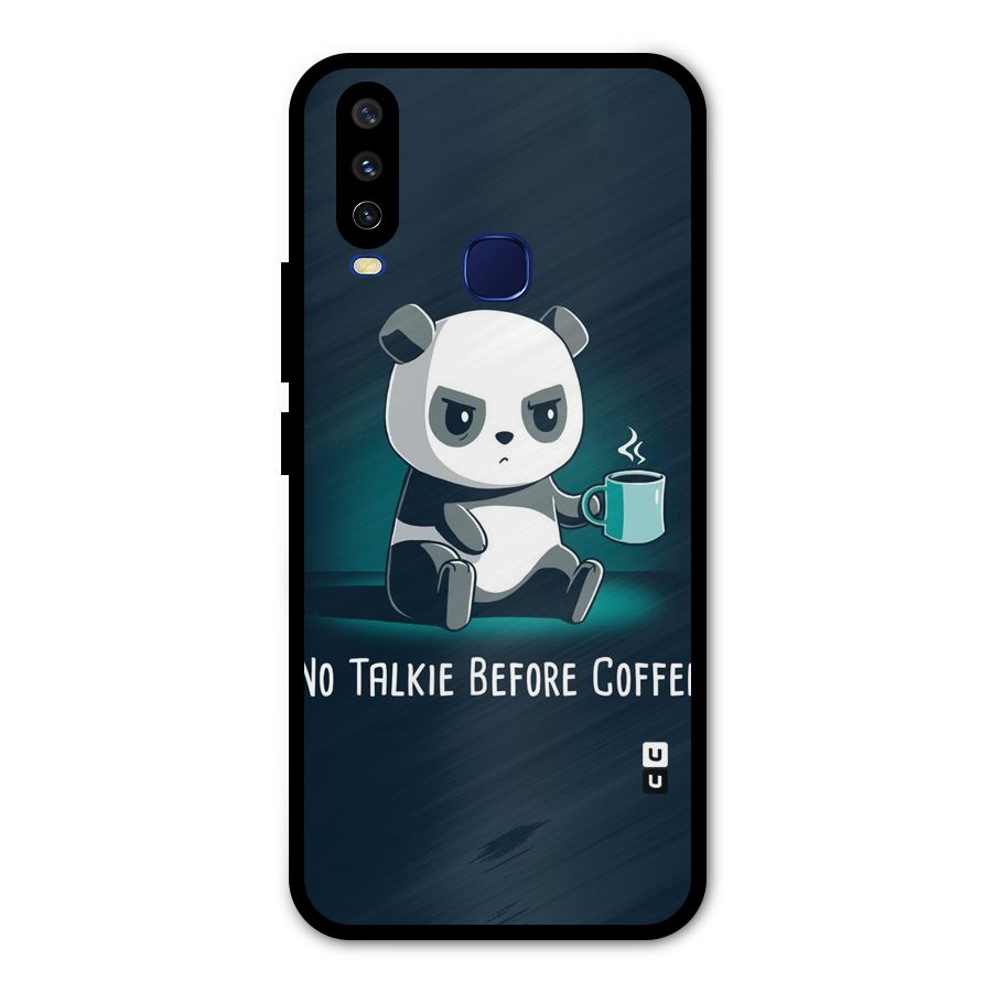 No Talkie Before Coffee Metal Back Case for Vivo Y15