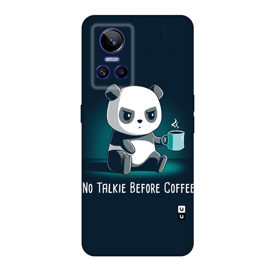 No Talkie Before Coffee Original Polycarbonate Back Case for Realme GT Neo 3