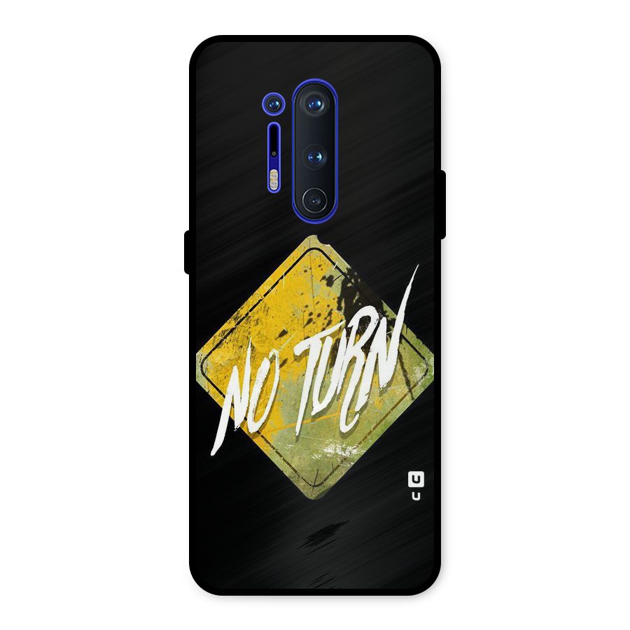 No Turn Metal Back Case for OnePlus 8 Pro