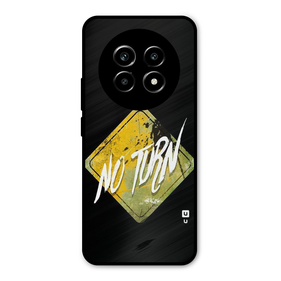 No Turn Metal Back Case for Realme 13 Pro