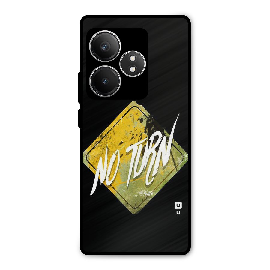 No Turn Metal Back Case for Realme GT 6T