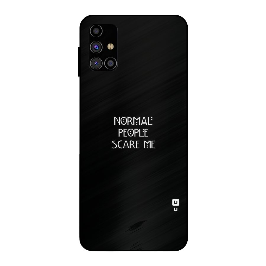 Normal People Metal Back Case for Galaxy M31s