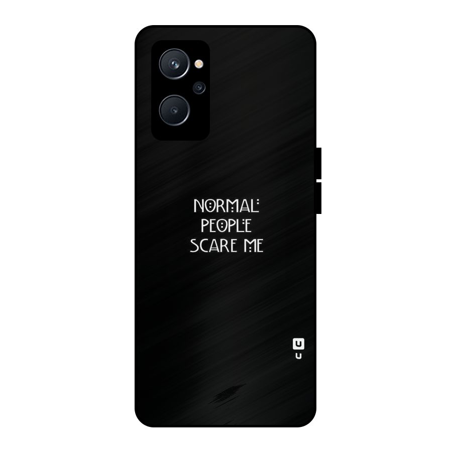 Normal People Metal Back Case for Realme 9i 5G
