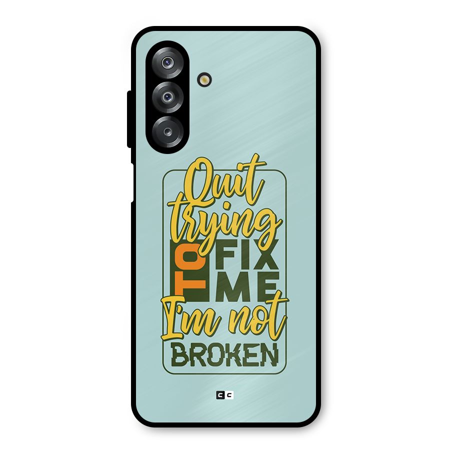 Not Broken Metal Back Case for Galaxy A26