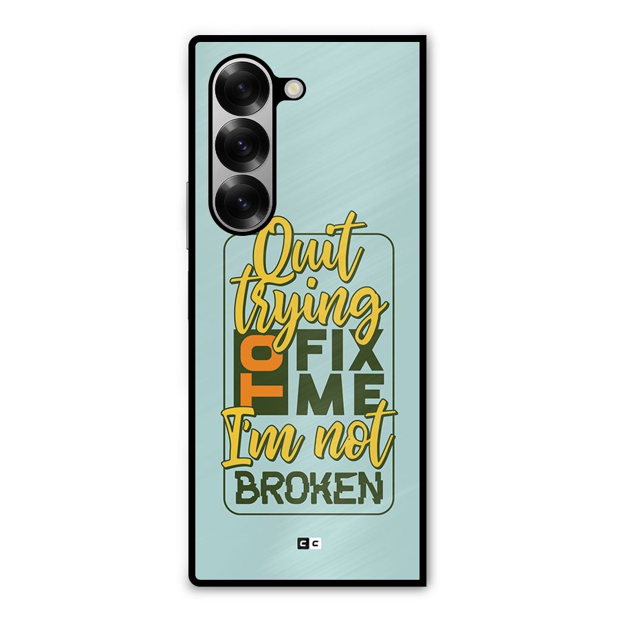 Not Broken Metal Back Case for Galaxy Z Fold6