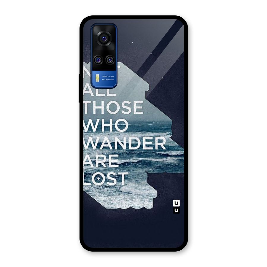 Not Lost Glass Back Case for Vivo Y31