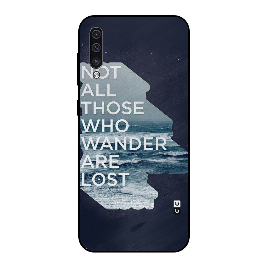 Not Lost Metal Back Case for Galaxy A30s