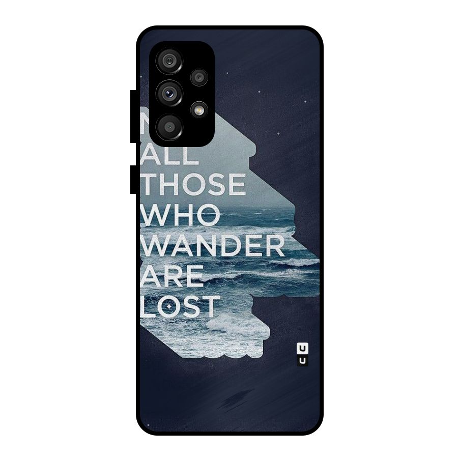 Not Lost Metal Back Case for Galaxy A73 5G