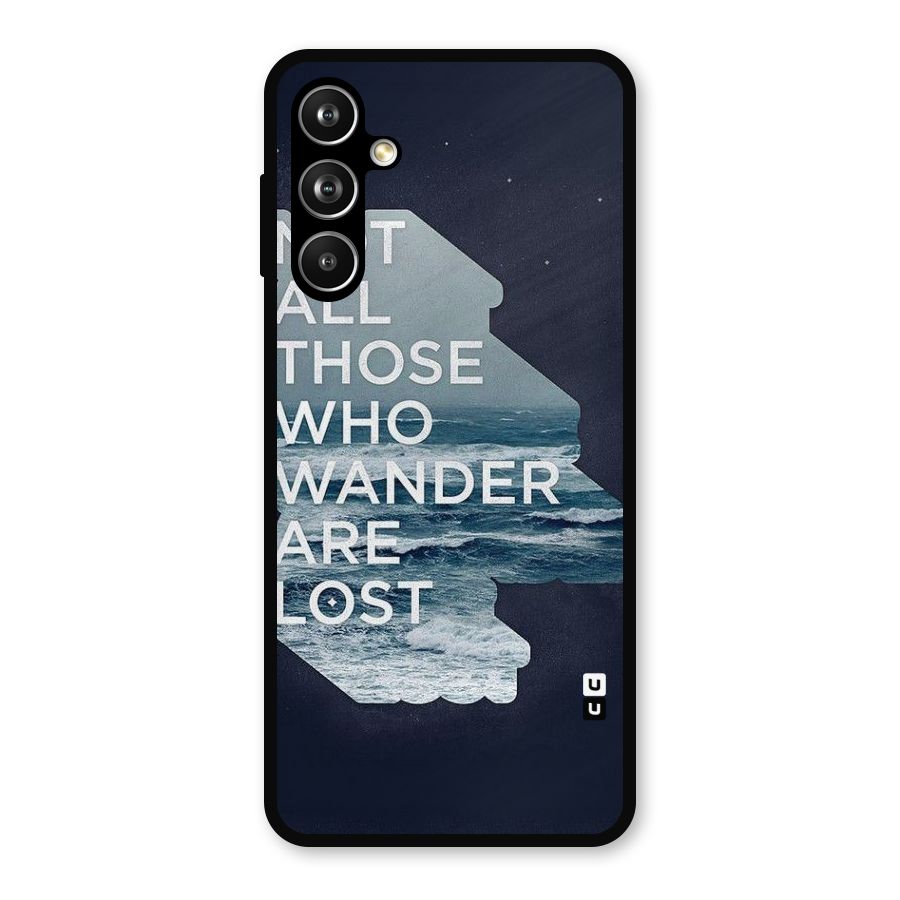 Not Lost Metal Back Case for Galaxy F54