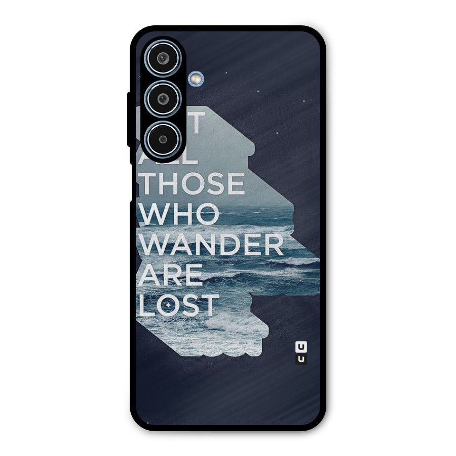 Not Lost Metal Back Case for Galaxy M35