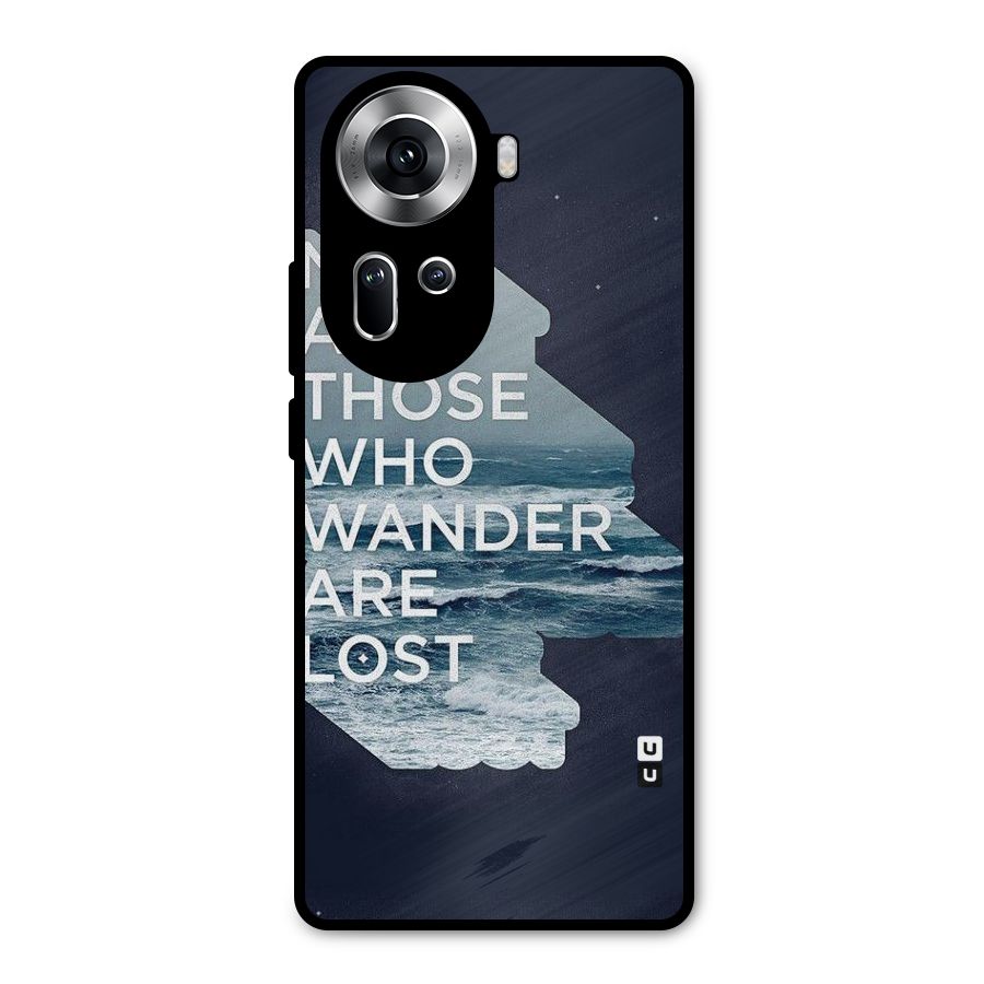 Not Lost Metal Back Case for Oppo Reno11 5G