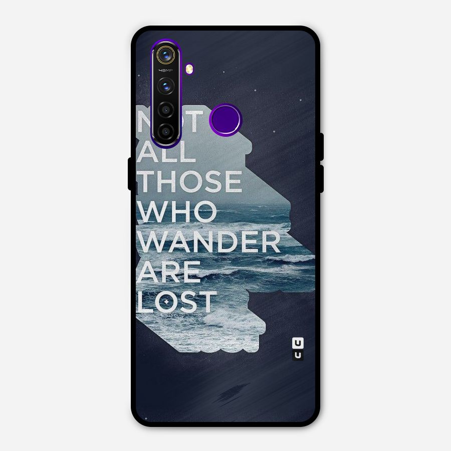 Not Lost Metal Back Case for Realme 5 Pro